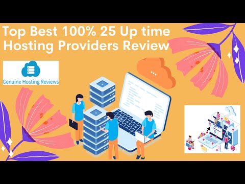 Top Best 100% 25 Uptime Hosting Providers Review