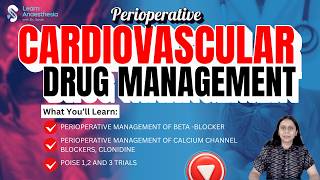 Details Perioperative Cardiovascular Drug Management | Beta-Blockers, CCBs, Clonidine & POISE Trials Guide