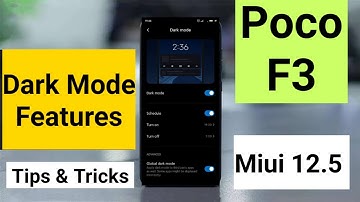Poco F3 dark mode features indepth review