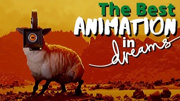 The Best Animation in Dreams PS4