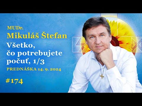 #174 - Všechno co potřebujete slyšet 1/3