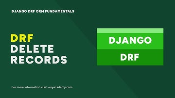 Deleting Records | Django DRF ORM Query Fundamentals Course