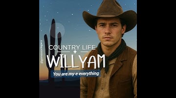 Willyam - You are  always my everything - (c) by Ezzy Olli