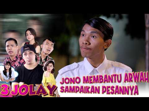 Jono Promises to Help a Spirit Deliver a Final Message | 3 JOLAY | EPS. 20 | PART 4