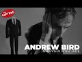 Capture de la vidéo Andrew Bird Talks Upcoming Record 'Inside Problems,' And Scoring Judd Apatow's 'The Bubble'