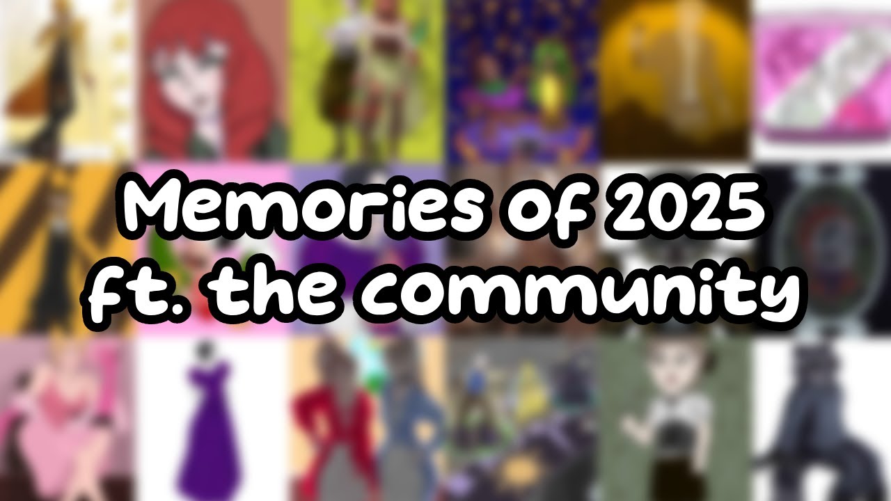 Memories of 2025 ft. the community