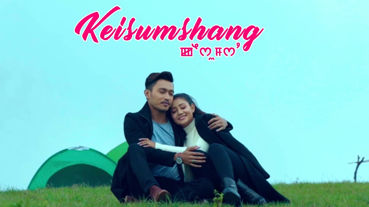 Keishumshang  James  Biju  AJ Maisnam  Hiyailema  Official Music Video Release 2019