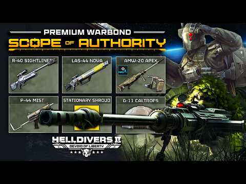 Helldivers 2 - Scope of Authority Warbond!