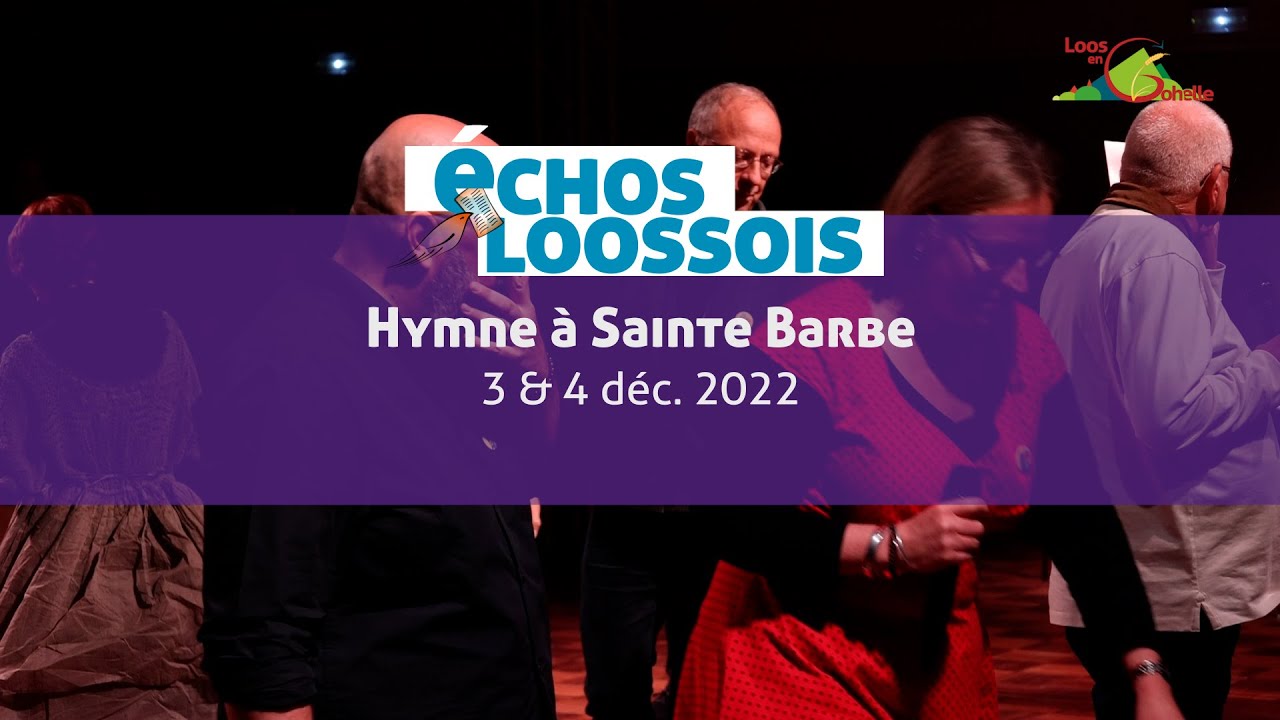 Hymne à Sainte Barbe - Loos-en-Gohelle