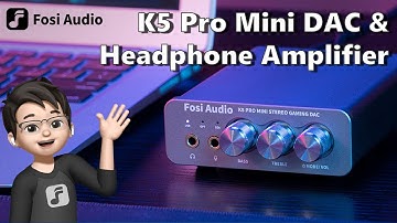 DAC Amp for PS5 & Computer! Fosi Audio K5 Pro Gaming DAC Headphone Amplifier Introduction