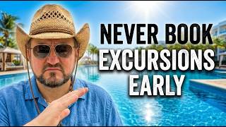 Stop Ruining Your Trip: The Real Reason to Wait on Excursions