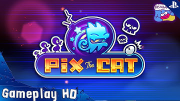 Pix the Cat Gameplay (PS4 HD) [1080p]