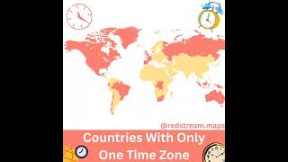 Countries with only one time zones!! #map #countries #time #zone #youtubeshorts