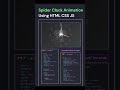 spider clock animation using html #and  css #or  JavaScript coding web development #etc