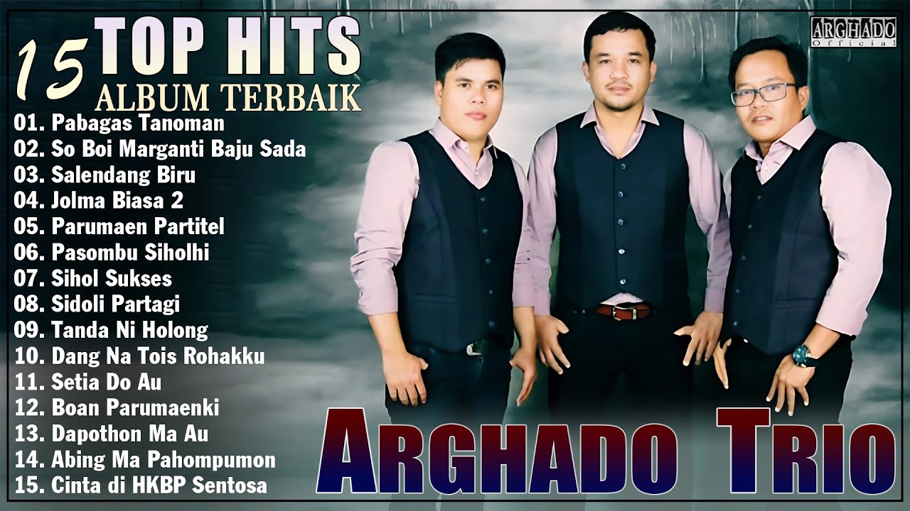 Arghado Trio - Kompilasi Lagu Batak Terbaru Dan Terpopuler 2025 - Top Album Batak Hits Sosmed