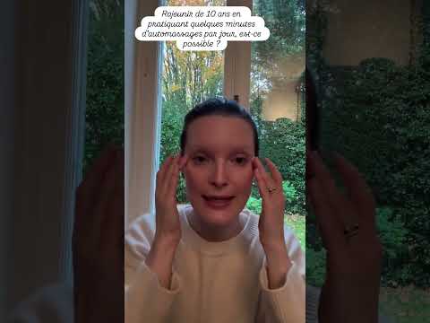 Rajeunir de 10 ans en pratiquant quelques minutes d’automassages par jour, est ce possible?