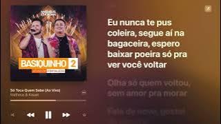Só toca quem sabe #matheusekauan #lyrics