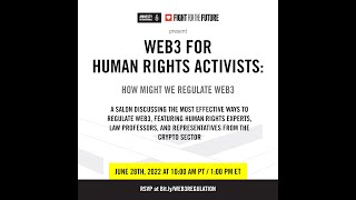 Human Rights & web3 for Activists: Salon #6 hosted by Amnesty International & Fight for the Future