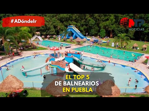 ¿Ganas de un chapuzón?, aquí top 5 de balnearios en #Puebla
