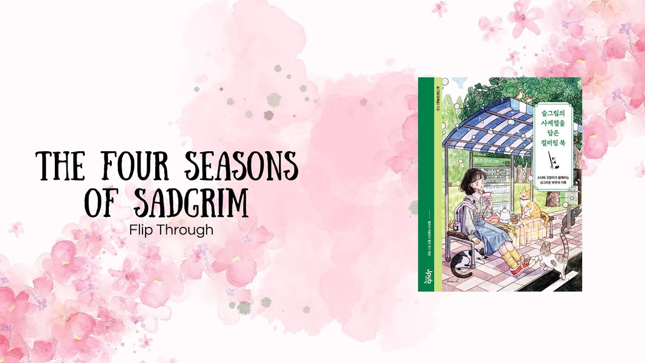 Обзор корейсой раскраски The four seasons of Sadgrim