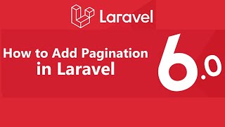 Laravel 6 Tutorial #17- Add Pagination in Laravel