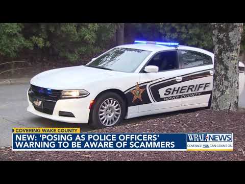Wake County authorities warning of scammers posing as police officers