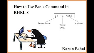 How to Use Basic Command in RHEL 8 (Hindi) By Karun Behal
