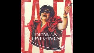 BLANCA PALOMA - EAEA