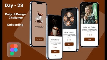 Daily Ui design challenge day 23 | Onboarding, Coffee App Design in Figma