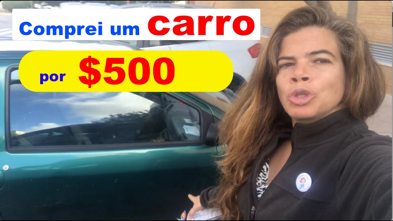 ⁣[Eps.  40]. Comprei um  carro por $500