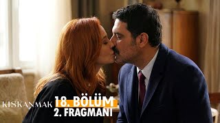 Kıskanmak 18. Bölüm 1. Fragmanı I Seniha Ve Cihanın İlk Öpücüğü
