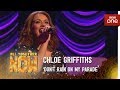 Chloe Griffiths performs 'Don't Rain On My Parade'  - All Together Now: Episode 3 - BBC One