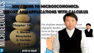 Solutions to 14.1Market Structures and 14.2 Cartels (2.1-2.4) | Microeconomics | Tutorials