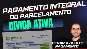PAGAMENTO INTEGRAL DA DIVIDA ATIVA - COMO GERAR A GUIA DE PAGAMENTO