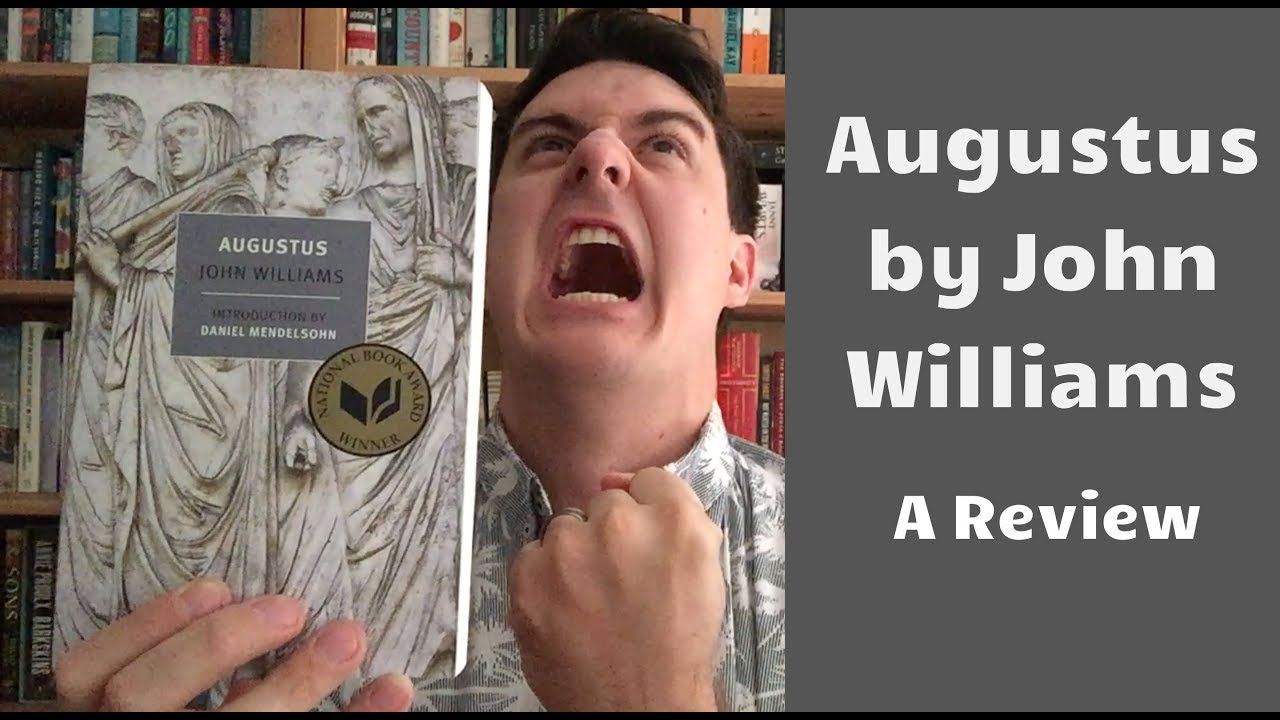 Augustus by John Williams Book Review YouTube