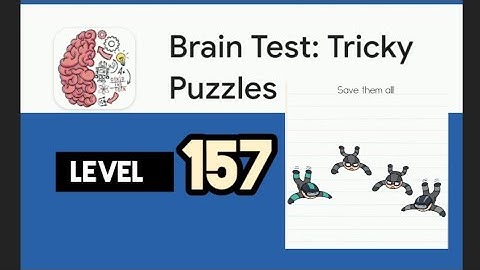 Brain test : Tricky Puzzles #level157 "Save them all" best gameplay