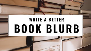 How to Write a Bestselling Book Blurb