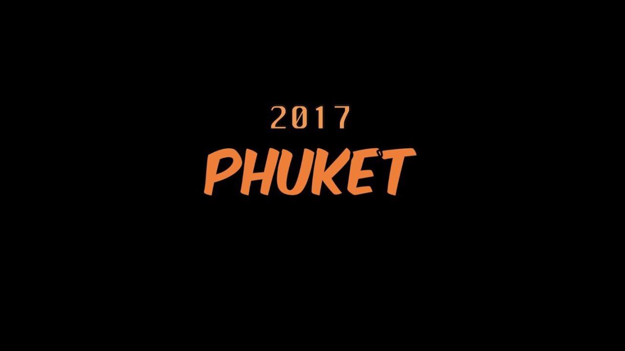 PHUKET2017