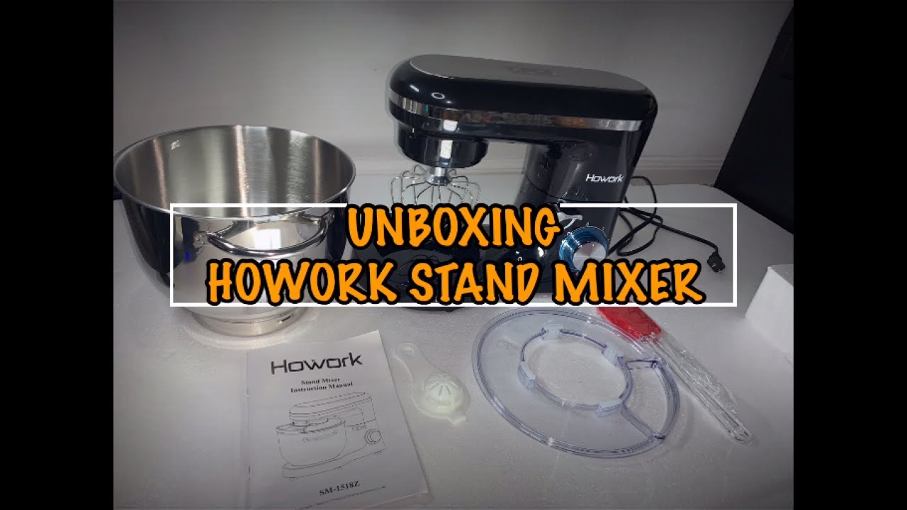 Unboxing and reviewing Howork Stand mixer 