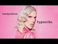 Jeffree Star Is Manipulative