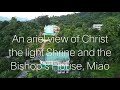 Aerial view of Christ the Light Shrine and Bishop’s House Miao