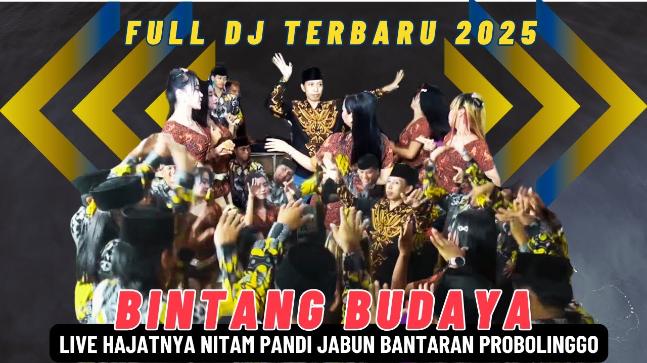 DJ BINTANG BUDAYA TERBARU 2025