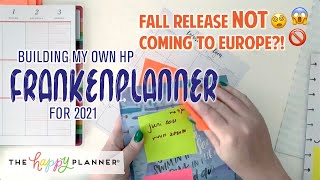 I made my own The Happy Planner 2021 👷✂️ Frankenplanner | solution to NO FALL RELEASE in Europe 😭