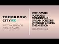 Pixels with Purpose Monetizing Urban Screens without Losing the Mission | Tomorrow.City USA 2026