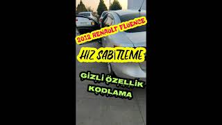 2012 Renault Fluence Hız Sabitleme Cruise Control Gizli Özellik Açma