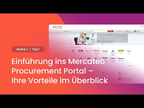 [Reihe 1, Teil 1] Einführung ins Mercateo Procurement Portal – Ihre Vorteile im Überblick