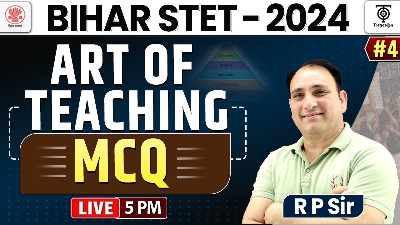 BIHAR STET 2024 ,  Paper -1,  Art Of Teaching  #4 ||  MCQ ||  By R P Sir