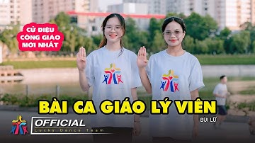 BÀI CA GIÁO LÝ VIÊN | BÙI LỮ | CỬ ĐIỆU CÔNG GIÁO MỚI NHẤT