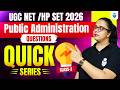 Public Administration Revision with Important Questions | UGC NET/HP SET 2026 | JRFAdda