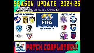 eFootball PES 2021 SEASON UPDATE_SEASON UPDATE 2024-25 _ NAZIONALI + ALTRE AMERICA + ALTRE ASIA